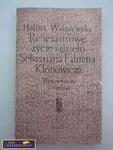 RENESANSOWE ŻYCIE I DZIEŁO SEBASTIANA FABIANA KLONOWICZ w sklepie internetowym Wieszcz.pl