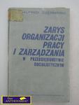 ZARYS ORGANIZACJI PRACY I ZARZĄDZANIA.. w sklepie internetowym Wieszcz.pl