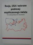 ROSJA, USA I WYBRANE PROBLEMY WSPÓŁCZESNEGO ŚWIATA w sklepie internetowym Wieszcz.pl