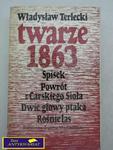 TWARZE 1863 R.-W.Terlecki w sklepie internetowym Wieszcz.pl