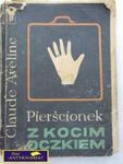 PIERŚCIONEK Z KOCIM OCZKIEM- Claude Aveline w sklepie internetowym Wieszcz.pl