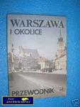 WARSZAWA I OKOLICE - PRZEWODNIK - Praca zbiorowa w sklepie internetowym Wieszcz.pl