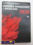 OBRONA WARSZAWY I MODLINA 1939 Ludwik Głowacki w sklepie internetowym Wieszcz.pl