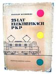 25 LAT ELEKTRYFIKACJI PKP w sklepie internetowym Wieszcz.pl