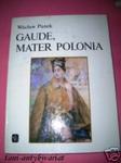 GAUDE, MATER POLONIA - W.Panek w sklepie internetowym Wieszcz.pl