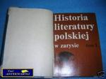 HISTORIA LITERATURY POLSKIEJ W ZARYSIE TOM I w sklepie internetowym Wieszcz.pl