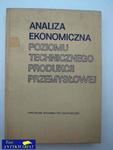 ANALIZA EKONOMICZNA POZIOMU TECHNICZNEGO PRODUKCJI PRZE w sklepie internetowym Wieszcz.pl