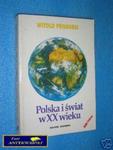 POLSKA I ŚWIAT W XX WIEKU - W.Pronobis w sklepie internetowym Wieszcz.pl