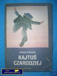 KAJTUŚ CZARODZIEJ - J.Korczak w sklepie internetowym Wieszcz.pl