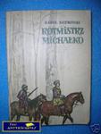 ROTMISTRZ MICHAŁKO - K.Koźmiński w sklepie internetowym Wieszcz.pl