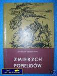 ZMIERZCH POPIELIDÓW - S.Helsztyński w sklepie internetowym Wieszcz.pl