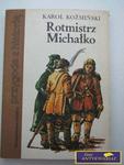 ROTMISTRZ MICHAŁKO- Karol Kożmiński w sklepie internetowym Wieszcz.pl