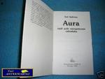 AURA CZYLI POLE ENERGETYCZNE CZŁOWIEKA - T.Andrew w sklepie internetowym Wieszcz.pl