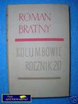 KOLUMBOWIE ROCZNIK 20 - R.Bratny w sklepie internetowym Wieszcz.pl