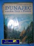 DUNAJEC rzeka Tatr i Pienin - K. Saysse-Tobiczyk w sklepie internetowym Wieszcz.pl