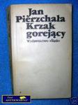 KRZAK GOREJĄCY - J.Pierzchała w sklepie internetowym Wieszcz.pl