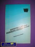 OSTATNI LOT RUDOLFA HESSA - K. Obidniak w sklepie internetowym Wieszcz.pl