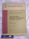 LABORATORIUM PODSTAW TECHNOLOGII I MASZYN TKACKIC w sklepie internetowym Wieszcz.pl