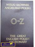 WIELKI SŁOWNIK ANGIELSKO-POLSKI O-Z w sklepie internetowym Wieszcz.pl