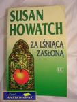 ZA LŚNIĄCĄ ZASŁONĄ- Susan Howatch w sklepie internetowym Wieszcz.pl