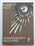 SZMARAGDOWY KRUCYFIKS Albert Wojt w sklepie internetowym Wieszcz.pl