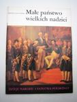 MAŁE PAŃSTWO WIELKICH NADZIEI B. Grochulska w sklepie internetowym Wieszcz.pl
