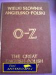 WIELKI SŁOWNIK ANGIELSKO-POLSKI O-Z w sklepie internetowym Wieszcz.pl