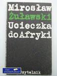 UCIECZKA DO AFRYKI w sklepie internetowym Wieszcz.pl