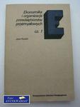 EKONOMIKA I ORGANIZACJA PRZEDSIĘBIORSTW PRZEMYSŁOWYCH 1 w sklepie internetowym Wieszcz.pl