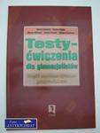 TESTY-ĆWICZENIA DLA GIMNAZJALISTÓW, CZĘŚĆ MATEMATYCZNO- w sklepie internetowym Wieszcz.pl