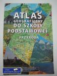 ATLAS GEOGRAFICZNY DO SZKOŁY PODSTAWOWEJ, PRZYRODA w sklepie internetowym Wieszcz.pl