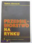 PRZEDSIĘBIORSTWO NA RYNKU w sklepie internetowym Wieszcz.pl