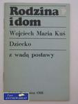 RODZINA I DOM - DZIECKO Z WADĄ POSTAWY w sklepie internetowym Wieszcz.pl