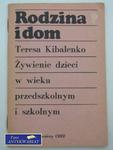 RODZINA I DOM - ŻYWIENIE DZIECI W WIEKU PRZEDSZKOLNYM w sklepie internetowym Wieszcz.pl