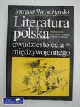 LITERATURA POLSKA DWUDZIESTOLECIA MIĘDZYWOJENNEGO w sklepie internetowym Wieszcz.pl