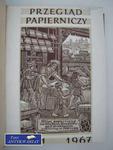 PRZEGLĄD PAPIERNICZY OD NR 1 1967 DO NR 11-12 1967 w sklepie internetowym Wieszcz.pl