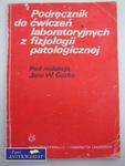 PODRĘCZNIK ĆWICZEŃ LABORATORYJNYCH Z FIZJOLOGII PATOLOG w sklepie internetowym Wieszcz.pl