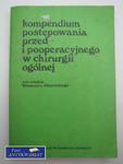 KOMPENDIUM POSTĘPOWANIA PRZED I POOPERACYJNEGO wydanie3 w sklepie internetowym Wieszcz.pl