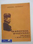 KARDYNAŁ WYSZYŃSKI PRYMAS I MĄŻ STANU w sklepie internetowym Wieszcz.pl