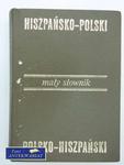 MAŁY SŁOWNIK HISZPAŃSKO POLSKI POLSKO HISZPAŃSKI w sklepie internetowym Wieszcz.pl