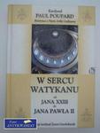 W SERCU WATYKANU OD JANA XXIII DO JANA PAWŁA II w sklepie internetowym Wieszcz.pl