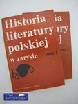 HISTORIA LITERATURY POLSKIEJ W ZARYSIE TOM I, II w sklepie internetowym Wieszcz.pl