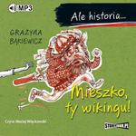 Ale historia... Mieszko, ty wikingu! w sklepie internetowym Wieszcz.pl