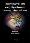 Przestępstwo i kara w myśli politycznej,prawnej i ekonomicznej w sklepie internetowym Wieszcz.pl