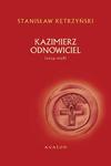 Kazimierz Odnowiciel 1034-1058 w sklepie internetowym Wieszcz.pl