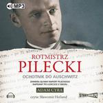 Rotmistrz Pilecki Ochotnik do Auschwitz w sklepie internetowym Wieszcz.pl