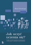 Jak uczyć uczenia się Środki i metody kształcenia samokontroli i samooceny w edukacji wczesnoszkolnej w sklepie internetowym Wieszcz.pl