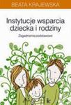 Instytucje wsparcia dziecka i rodziny Zagadnienia podstawowe w sklepie internetowym Wieszcz.pl