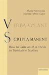 Verba volant scripta manent How to write an M.A. thesis in Translation Studies w sklepie internetowym Wieszcz.pl