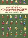 Koncepcja pracy wychowawczo-dydaktycznej w edukacji przedszkolnej. Plany pracy i scenariusze zajęć Plany pracy i scenariusze zdjęć w sklepie internetowym Wieszcz.pl